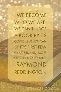 You Can’t Judge a Book by it’s Cover, but you can by the first few chapters and most certainly it’s last- Red Reddington littlemissblog.com