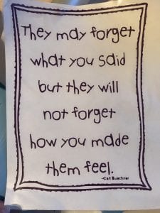 Remember how you made them feel quote