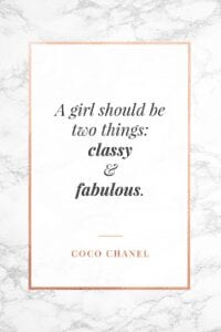 A Girl Should Be Quote by Coco Chanel
