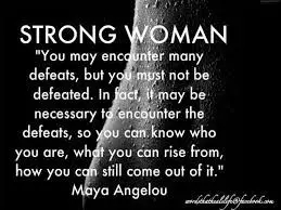 Strong Woman Quote Maya Angelou