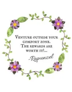 Venture outside- Rapunzel Quote
