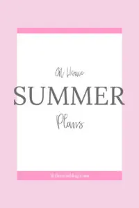 At Home Summer Plans