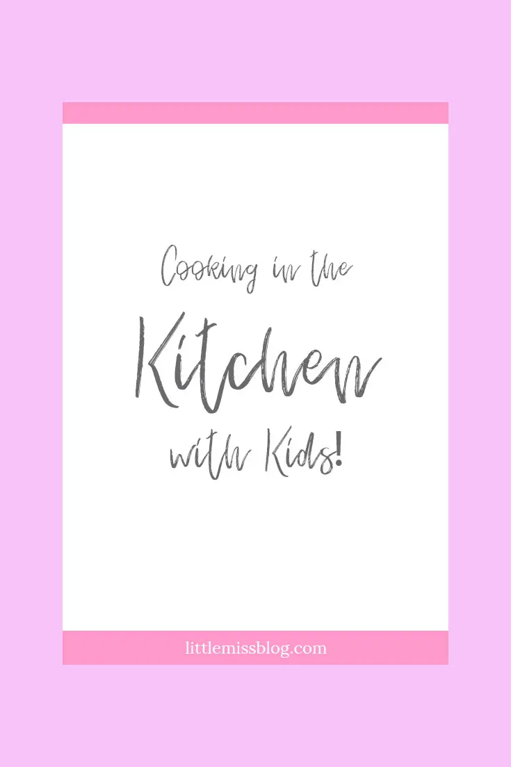 Cooking with Kids in the Kitchen pin